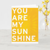Jij bent mijn zonneschijn (zonnegeel) kaart (Gele Bloem)
