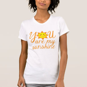 Jij bent mijn zonneschijnvrouwen T-shirt