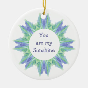 "Jij bent mijn zonnige!" Love Quote Waterverf Keramisch Ornament