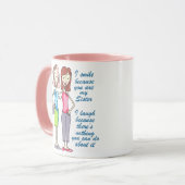 Jij bent mijn zuster mok (Voorkant links)