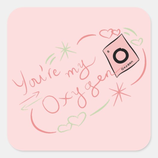 Jij Bent Mijn Zuurstof Sticker (Voorkant)
