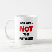 Jij bent niet de vader koffiemok (Links)