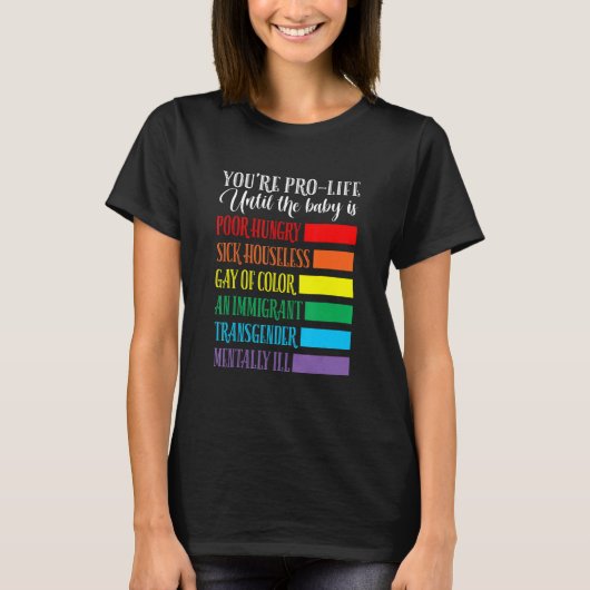 Jij bent Pro Life Kleding T-shirt (Voorkant)