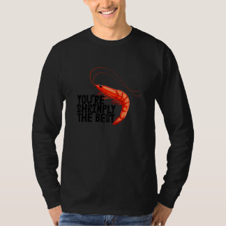 Jij Bent Shrimply De Beste Vrouwen Garnalen Foodie T-shirt