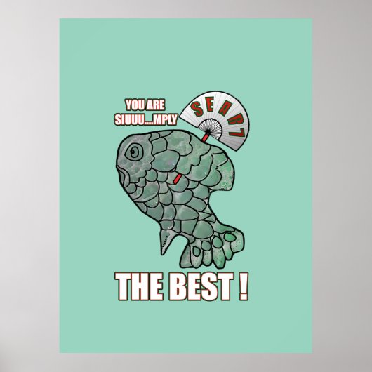 Jij Bent Siuuu...mply De Beste Poster (Voorkant)