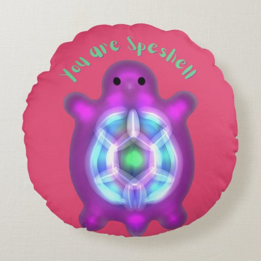 Jij Bent Speshell Turtle Persoonlijk Geschenk T-Sh Rond Kussen (Voorkant)