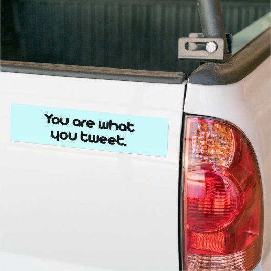 Jij bent wat je twittert bumpersticker (Op Truck)