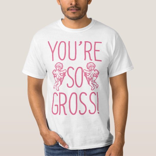 Jij Bent Zo Walgelijk Anti Valentijn T-shirt (Voorkant)