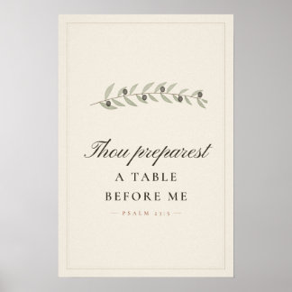 Jij Bereidt een Tafel Psalm 23 5 Eetkamer Kunst Poster