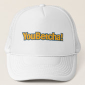 Jij Betcha Baseball Hat Trucker Pet (Voorkant)