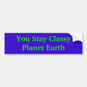 Jij blijft Classy Planet Earth Bumpersticker (Voorkant)