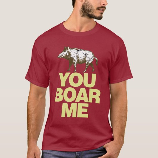 Jij boar me t-shirt (Voorkant)