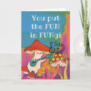 Jij brengt plezier in schimmels FunGuy Voor Hem Kaart