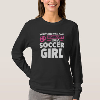 jij denkt dat je me bang kunt maken ik ben een voe t-shirt
