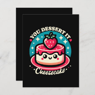 Jij dessert het - Cheesecake Kawaii RSVP Kaartje