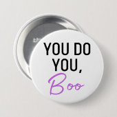 Jij doet je, Boo-knop Ronde Button 7,6 Cm (Voorkant /achterkant)