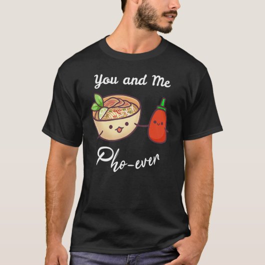 Jij en ik die altijd Vietnamese neusnaalden eten T-shirt (Voorkant)