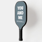 Jij en ik Funny Gezegde Blue White Pickleball Paddle (Links)