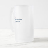 Jij en ik gaan altijd met elkaar trouwen... matglas bierpul (Voorkant links)