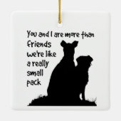 Jij en ik Meer dan Friends Small Pack Honden Keramisch Ornament (Achterkant)
