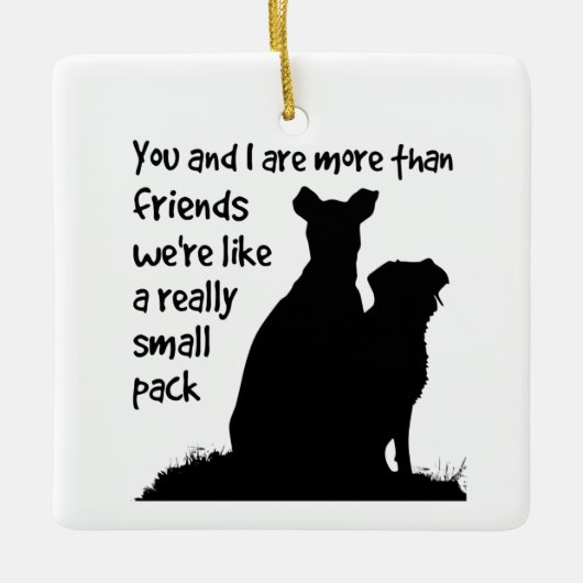Jij en ik Meer dan Friends Small Pack Honden Keramisch Ornament (Voorkant)
