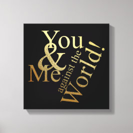 JIJ EN IK TEGEN DE WERELD CANVAS AFDRUK