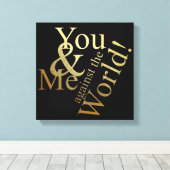 JIJ EN IK TEGEN DE WERELD CANVAS AFDRUK (Insitu (Houten vloer))