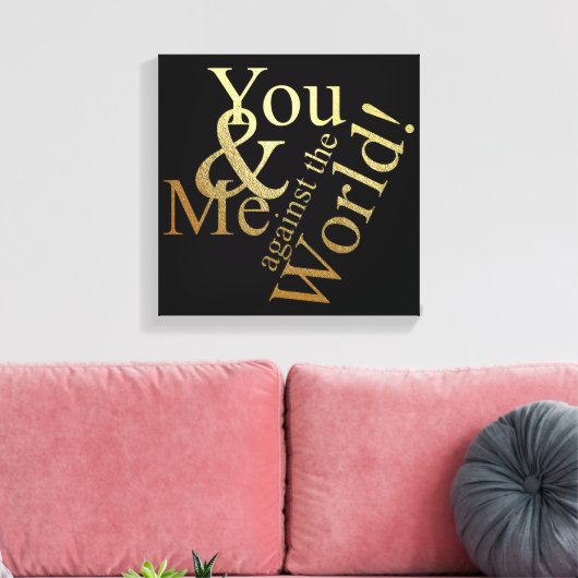 JIJ EN IK TEGEN DE WERELD CANVAS AFDRUK (Insitu (Woonkamer))