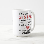 Jij en ik zijn Sisters Coffee Mok (Voorkant rechts)