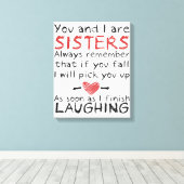 "Jij en ik zijn zusters" Canvas Afdruk (Insitu (Houten vloer))