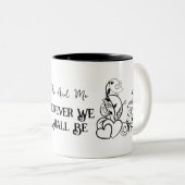 Jij en ik zullen voor altijd Valentijnsdag zijn Tweekleurige Koffiemok (Voorkant rechts)