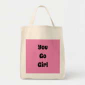 Jij gaat Meisje Tote Bag (Voorkant)