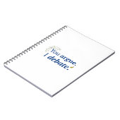 Jij gaat tekeer. Ik debatteer notitieboek (Linkerzijde)