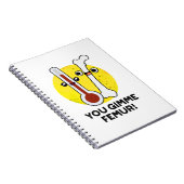 Jij geeft me Femur Grappig Lied Bot Pun  Notitieboek (Rechterzijde)