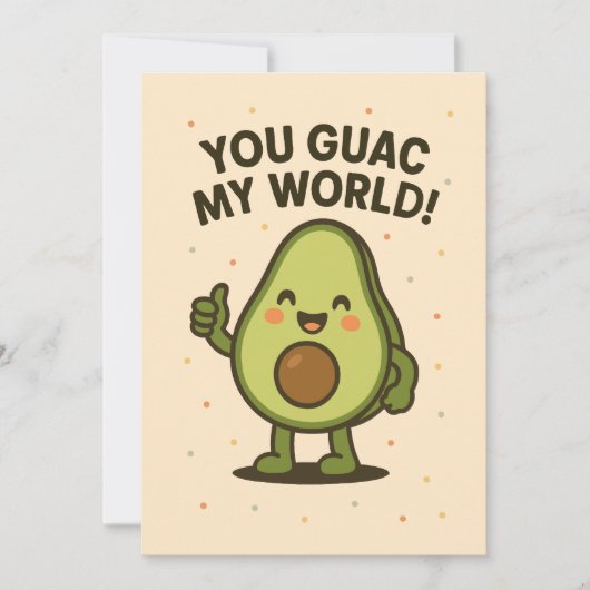 Jij Guac't M'n Wereld. Schattige Valentijnsdag Avo Feestdagenkaart (Voorkant)