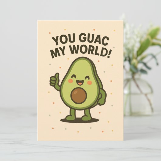 Jij Guac't M'n Wereld. Schattige Valentijnsdag Avo Feestdagenkaart (Staand voorkant)