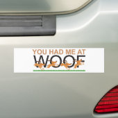 JIJ HAD ME OP DE WOOF BUMPERSTICKER (Op auto)