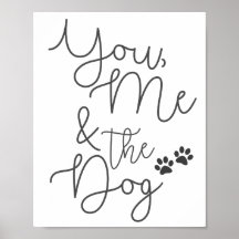 Jij, ik en de Dog Poster Print