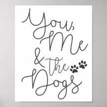 Jij, ik en de Dogs Poster Print