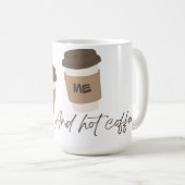 'Jij, ik en hete koffie'-koppel mok (Voorkant rechts)
