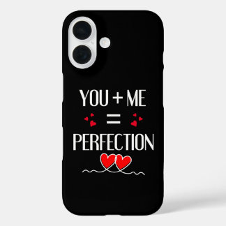 Jij + Ik = Perfectie - Schattige koppelontwerp iPhone 16 Hoesje