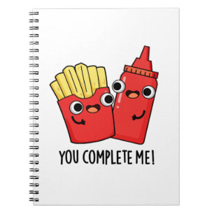 Jij Maakt Me Compleet Grappige Frieten Ketchup Pun Notitieboek
