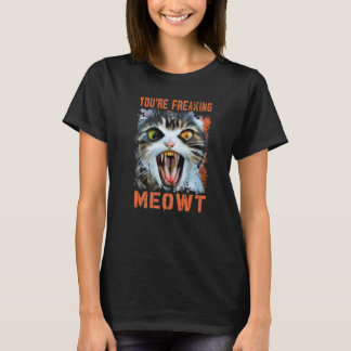 Jij maakt me helemaal gek  Vintage kat Meow meme k T-shirt