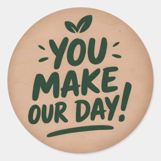 Jij maakt onze dag Sticker (Voorkant)