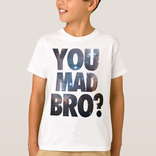 Jij Mad Bro (Galaxy) T-shirt (Voorkant)