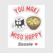Jij Maki Miso Happy – Schattigee Sushi Pun Sticker (Vel)