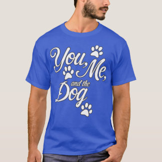 Jij mij en de hond t-shirt