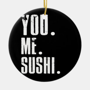 Jij mij Sushi Addict Food Lover Keramisch Ornament