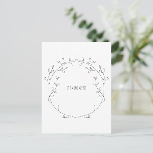 Jij Mooi Mens Compliment Botanische Quote Kaart (Staand voorkant)