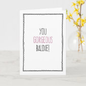 Jij mooie Baldie! Chemo, kanker, aanmoediging Kaart (Gele Bloem)